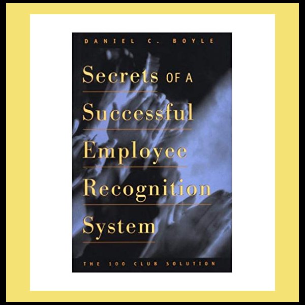 Successful Employee Recognition System